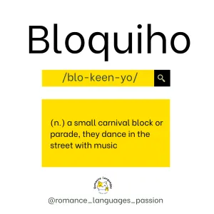 Read more about the article Word of the Day: Bloquinho